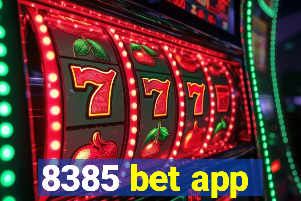 8385 bet app